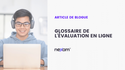 Les mots les plus souvent utilisés pour les examens en ligne