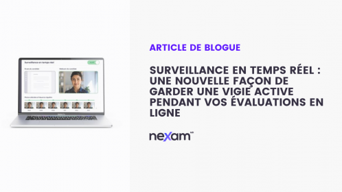 Surveillance d'examens en ligne en temps réel