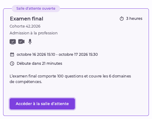 Carte d’examen en ligne Nexam avec salle d’attente ouverte et bouton d’accès mis en évidence